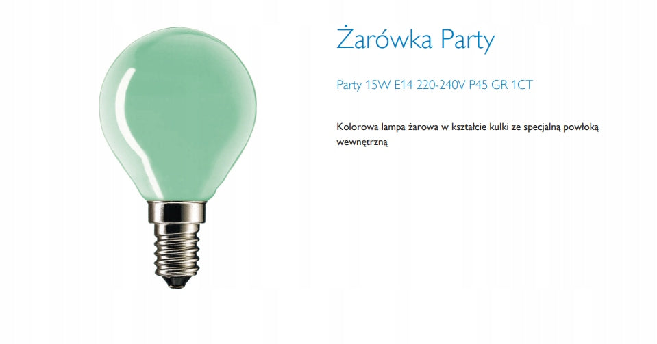 PHILIPS PARTYLIGHT ZIELONA 15W E14 GREEN