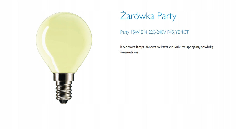 PHILIPS Partylight żółta 15W E14 yellow